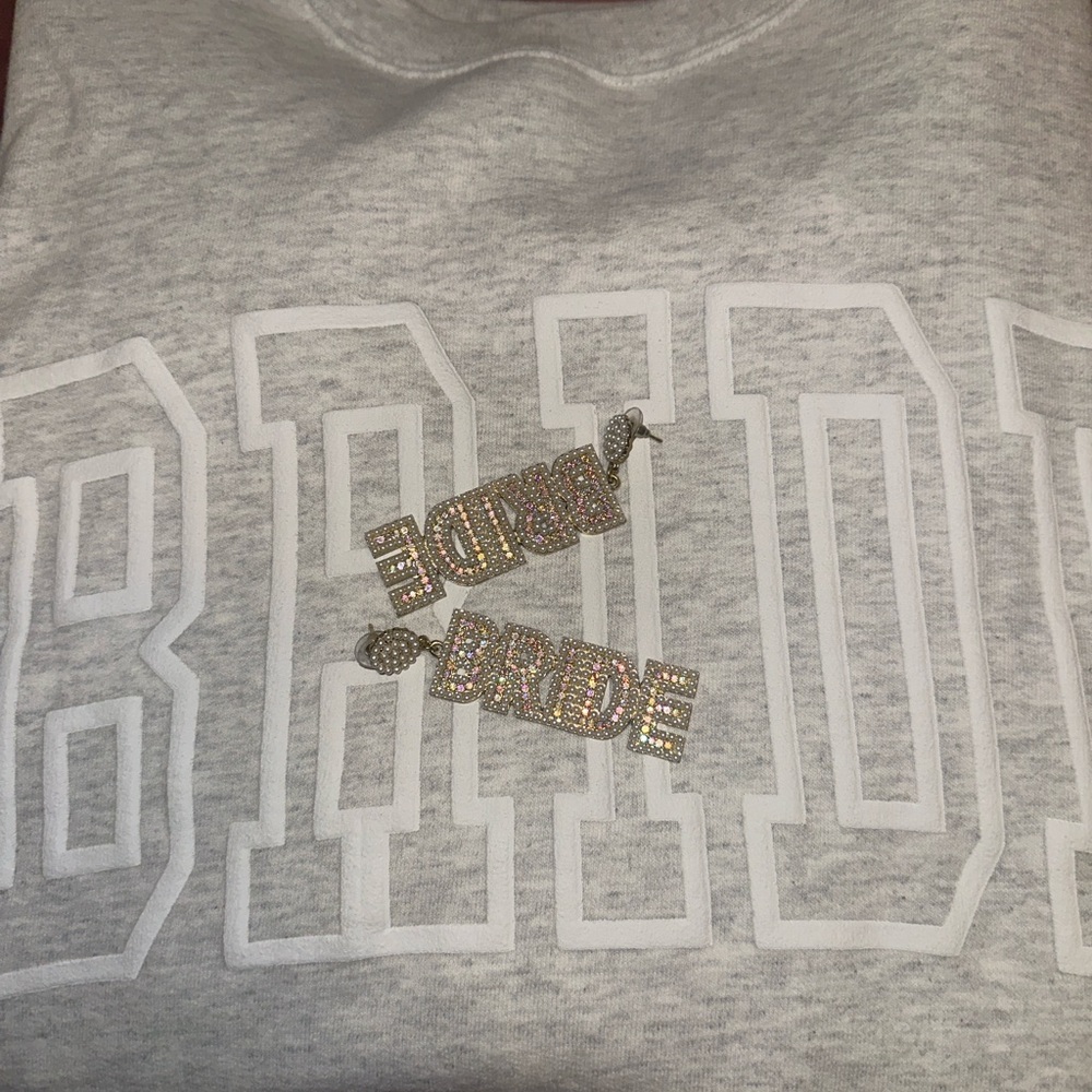 Bride Sweatshirt + Earrings Bundle - image 1